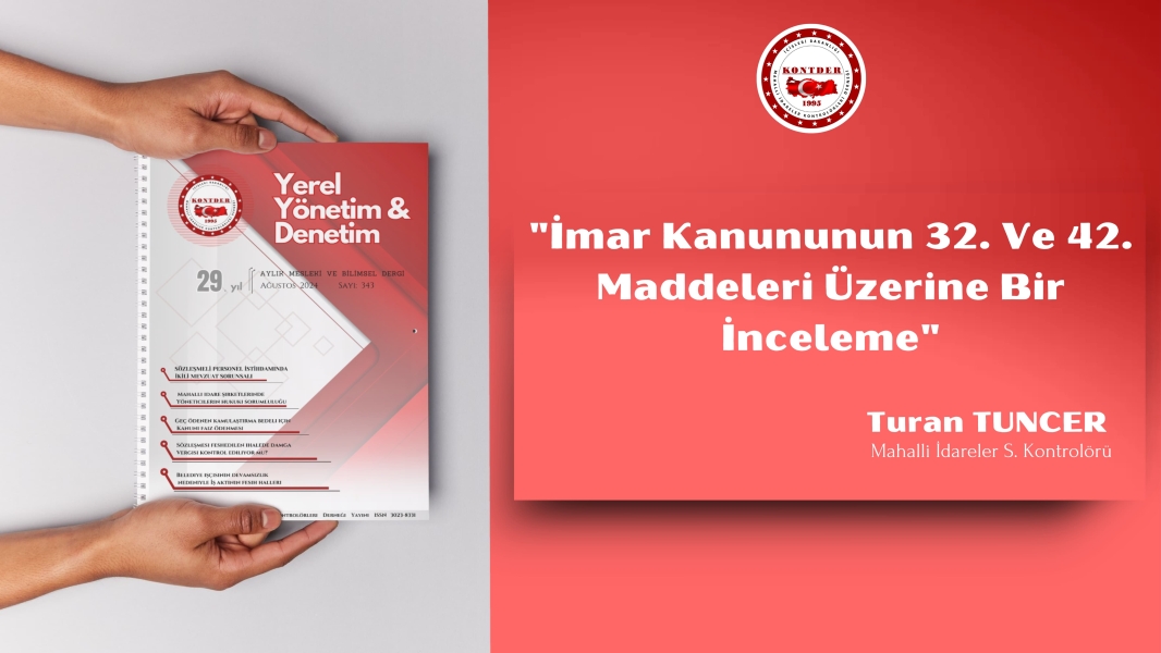 İMAR KANUNUNUN 32 NCİ VE 42 NCİ MADDELERİ ÜZERİNE BİR İNCELEME